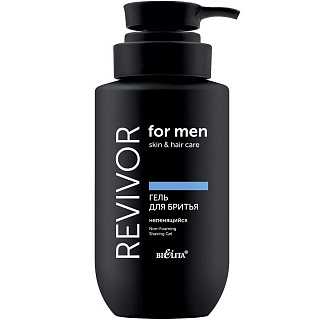 Гель для бритья непенящийся Revivor for Men.Skin & Hair Care 240мл