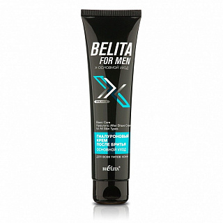 Крем после бритья Belita For Men Основной уход для всех типов кожи Гиалуроновый 100мл