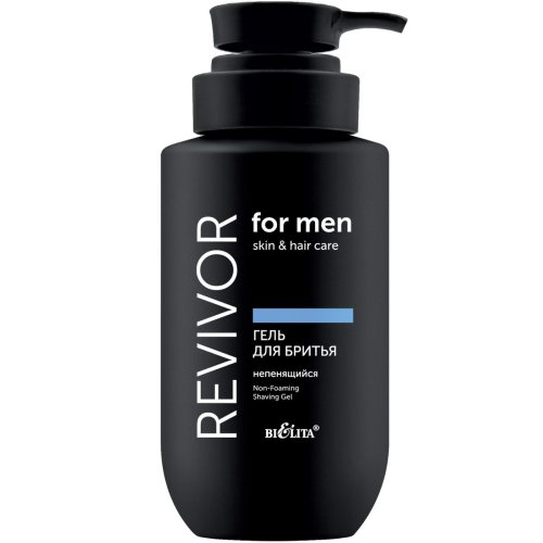 Гель для бритья непенящийся Revivor for Men.Skin & Hair Care 240мл