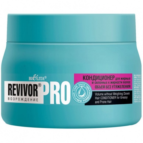 Кондиционер Revivor Pro для жирных волос Объем без утяжеления 300мл